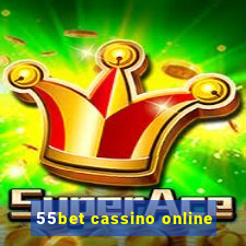 55bet cassino online